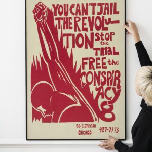 Civil Rights Movement Abbie Hoffman, Jerry Rubin, Bobby Seale, Chicago 8 Poster 1968