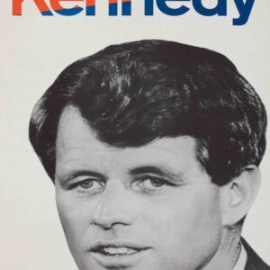 Robert Kennedy 1968 Campaign Poster