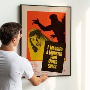 Classic 1950s B-Movie Poster – I Married a Monster From Outer Space, Retro Sci-Fi Horror