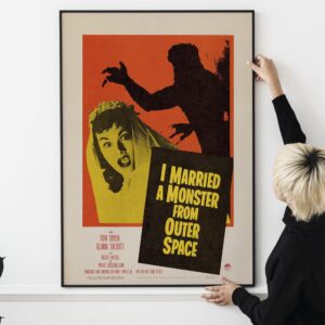 Classic 1950s B-Movie Poster – I Married a Monster From Outer Space, Retro Sci-Fi Horror
