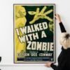 I Walked with a Zombie 1943 Movie Poster – Vintage Horror Classic, RKO Film, Voodoo Thriller, Retro Cinema Print, Cult Horror Art