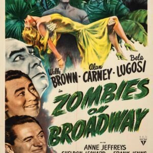 Zombies on Broadway 1944 Classic Horror Poster – Retro B-Movie Print Featuring Bela Lugosi, Wally Brown & Alan Carney