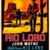 Rio Lobo 1971 Poster – Italian Release Classic Western Film Art